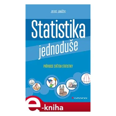 Statistika jednoduše - Julius Janáček