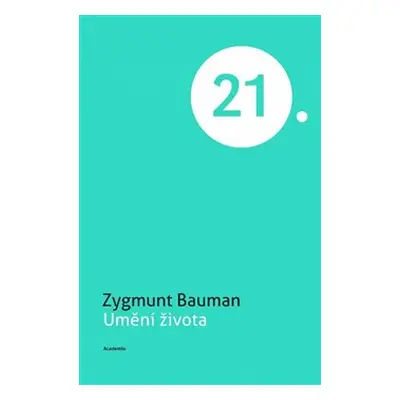 Umění života - Zygmunt Bauman