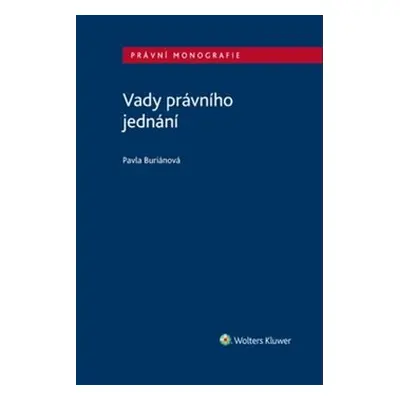 Vady právního jednání - Pavla Buriánová