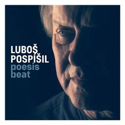 Poesis Beat - Luboš Pospíšil