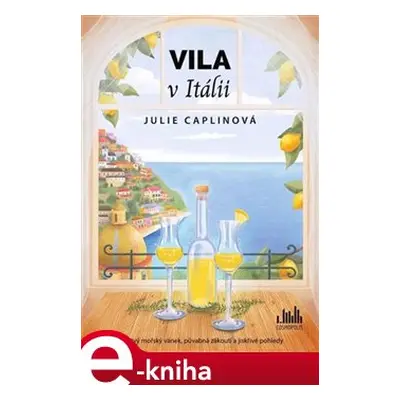 Vila v Itálii - Julie Caplinová