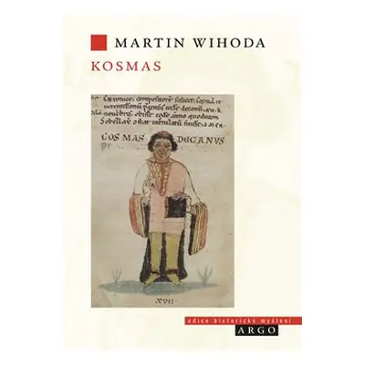 Kosmas - Martin Wihoda