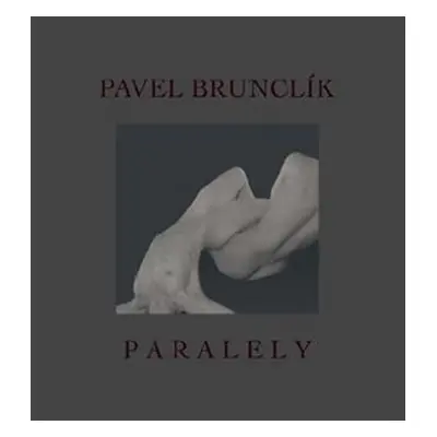 Paralely - Brunclík Pavel, Pevná vazba vázaná