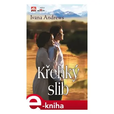 Křehký slib - Ivana Andrews