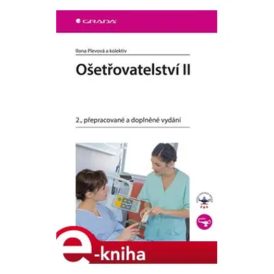 Ošetřovatelství II - kolektiv, Ilona Plevová