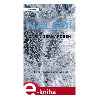 Náledí - Carin Gerhardsen