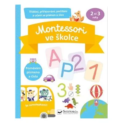 Montessori ve školce se samolepkami - Lucille Hasiak