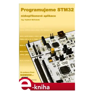 Programujeme STM32 - nízkopříkonové aplikace - Vojtěch Skřivánek