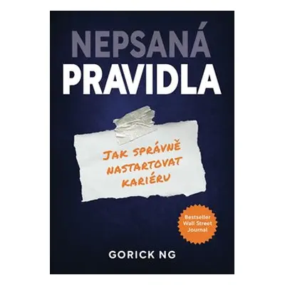 Nepsaná pravidla - Gorick Ng