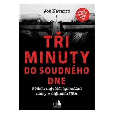 Tři minuty do soudného dne - Joe Navarro