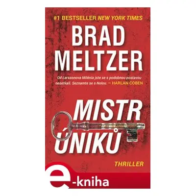 Mistr úniků - Brad Meltzer