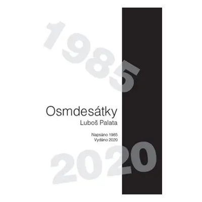 Osmdesátky - Luboš Palata