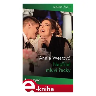 Nepřítel mluví řecky - Annie Westová