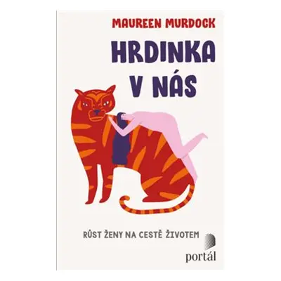 Hrdinka v nás - Maureen Murdock