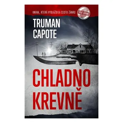 Chladnokrevně - Truman Capote