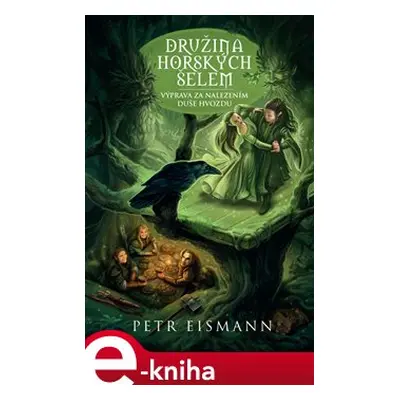 Družina Horských šelem 7 - Petr Eismann