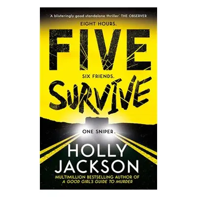 Five Survive - Holly Jacksonová