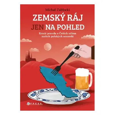 Zemský ráj jen na pohled - Michał Zabłocki