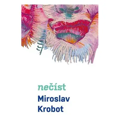 Nečíst - Miroslav Krobot