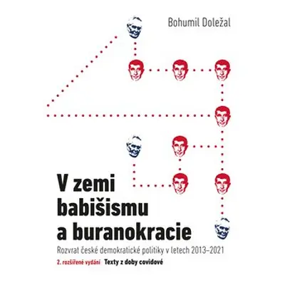 V zemi babišismu a buranokracie - Bohumil Doležal