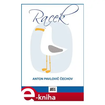 Racek - Anton Pavlovič Čechov