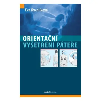 Orientační vyšetření páteře - Eva Rychlíková