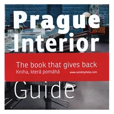 Prague Interior Design Guide - kol., Rita Deanová