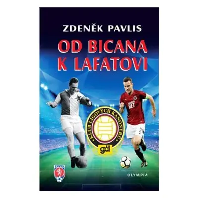 Od Bicana k Lafatovi - Zdeněk Pavlis