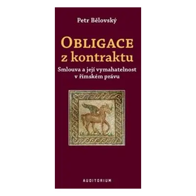 Obligace z kontraktu - Petr Bělovský