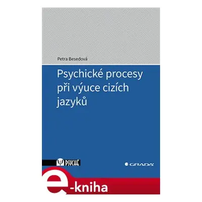 Psychické procesy při výuce cizích jazyků - Petra Besedová