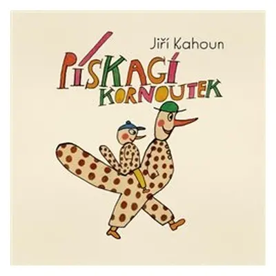 Pískací kornoutek - Jiří Kahoun, Miloslav Jágr