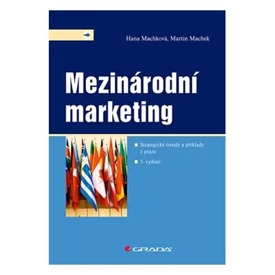 Mezinárodní marketing - Hana Machková, Martin Machek