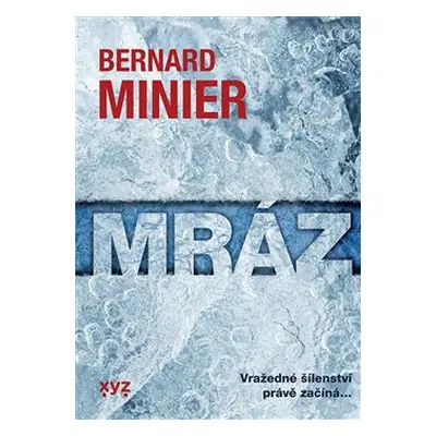 Mráz - Bernard Minier