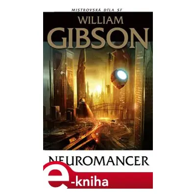 Neuromancer - William Gibson