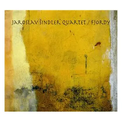 Fjordy - Jaroslav Šindler Quartet