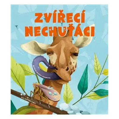 Zvířecí nechuťáci - Cristina Banfiová