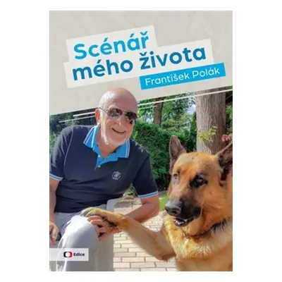 Scénář mého života - František Polák