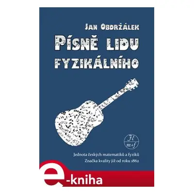 Písně lidu fyzikálního - Jan Obdržálek