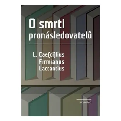 O smrti pronásledovatelů