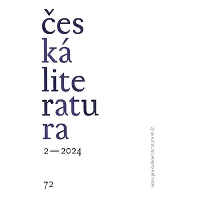 Česká literatura 2/2024