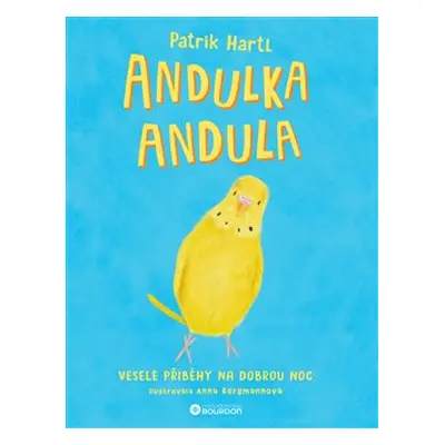 Andulka Andula - Patrik Hartl