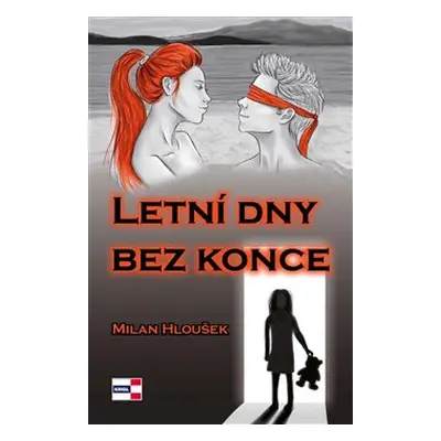 Letní dny bez konce - Milan Hloušek