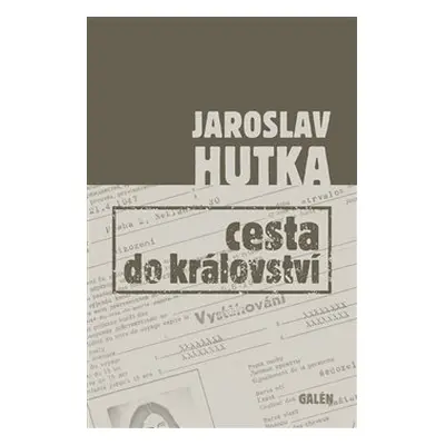 Cesta do království - Jaroslav Hutka