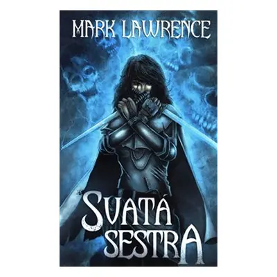 Svatá sestra - Ronald M. Lawrence