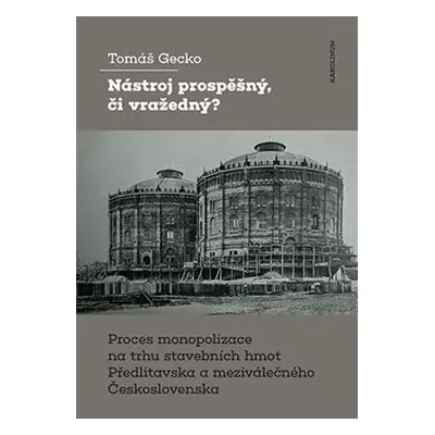 Nástroj prospěšný, či vražedný? - Tomáš Gecko