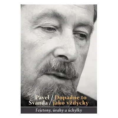 Dopadne to jako vždycky - Pavel Švanda