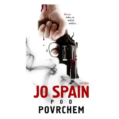 Pod povrchem - Jo Spain