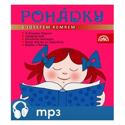 Pohádky s Josefem Kemrem - Božena Němcová, Pavel Grym, František Hrubín