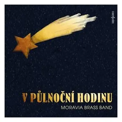 V půlnoční hodinu - Moravia Brass Band