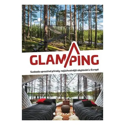 Glamping - Julia Shattauer